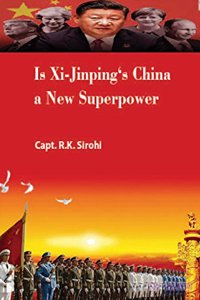 Is Xi Jinping s China a New Superpower