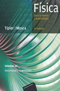 Electricidad y magnetismo. 2A (6 ED.)