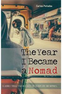 Year I Became a Nomad