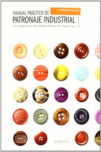 Manual Practico de Patronaje Industrial I, 2a Ed. (Spanish Edition)
