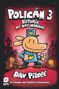 Polican 3: Historia de dos mininos