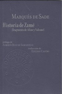 Historia de Zame: (Fragmento de Aline y Valcour)
