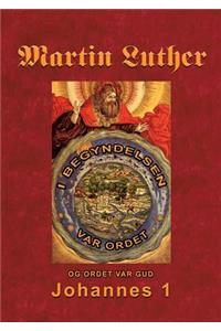 Martin Luther - Johannes 1