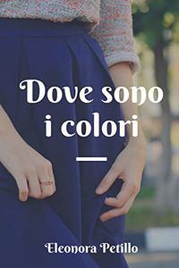 Dove sono i colori