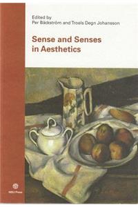 Sense & Senses in Aesthetics