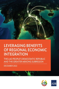 Leveraging Benefits of Regional Economic Integration