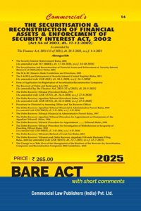 Securitisation and Reconstruction of Financial Assets and Enforcement of Security Interest Act, 2002 alongwith Rules and Allied Rules
