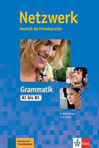 NETZWERK DEUTSCH ALS FREMDSPRACHE GRAMMATIK A1 BIS B1 [Paperback] Stefanie Dengler(Goyal Publishers)