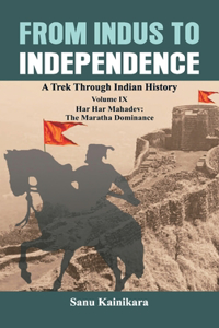 From Indus to Independence