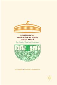 Integrating the Third Tier in the Indian Federal System