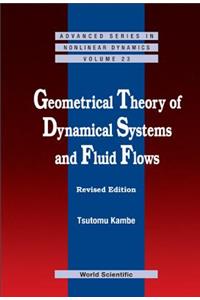 Geometrical Theory of Dynamical Systems and Fluid Flows (Revised Edition)