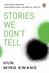 Stories We Don't Tell