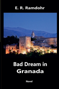 Bad Dream in Granada
