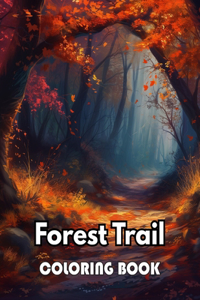 Forest Trail Coloring Book