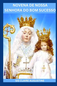 Novena de Nossa Senhora Do Bom Sucesso
