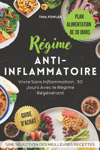 Régime Anti-Inflammatoire