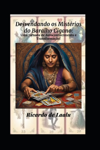 Desvendando os Mistérios do Baralho Cigano