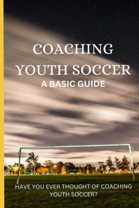 Coaching Youth Soccer
