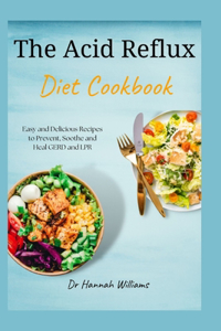 Acid Reflux Diet Cookbook