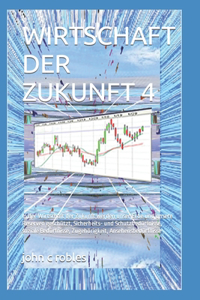 Wirtschaft Der Zukunft 4