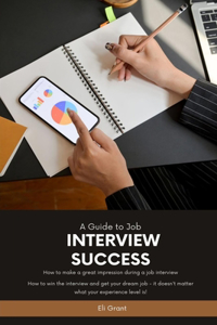 Guide to Job Interview Success