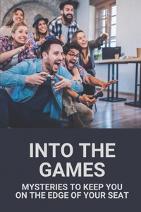 Into The Games