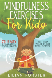 Mindfulness Exercises for Kids