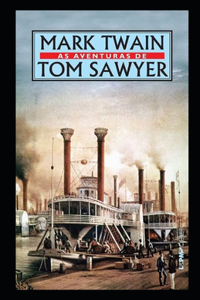 The Adventures of Tom Sawyer Illustrated