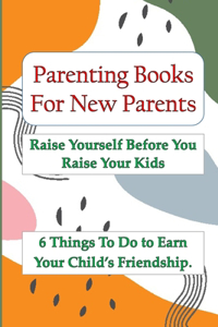 Parenting Books For New Parents