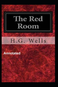 The Red Room Annotated