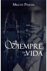 Siempre en mi vida