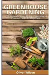 Greenhouse Gardening