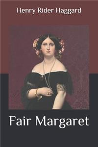Fair Margaret