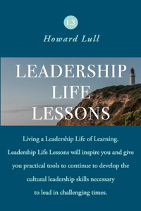 Leadership Life Lessons