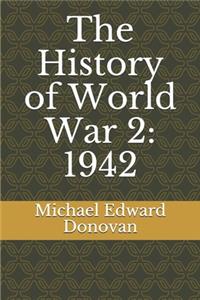 The History of World War 2
