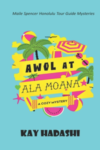 AWOL at Ala Moana