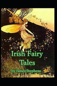 Irish Fairy Tales Illustrated