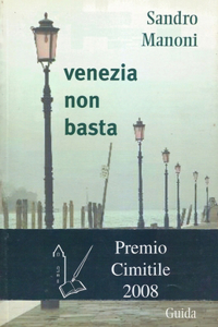 Venezia Non Basta