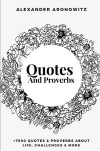 Quotes and Proverbs