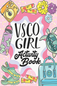 VSCO Girl Activity Book