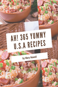 Ah! 365 Yummy U.S.A Recipes