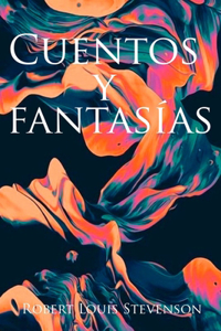 Cuentos y fantasías