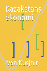 Kazakstans ekonomi