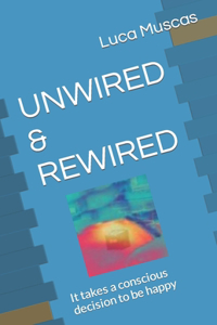 Unwired & Rewired