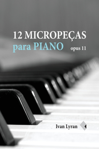 12 Micropeças para Piano