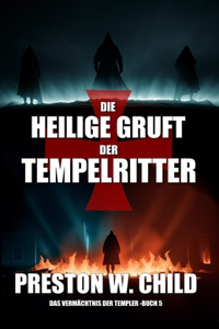 heilige Gruft der Tempelritter