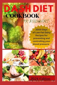 Dash Diet Cookbook for Beginners