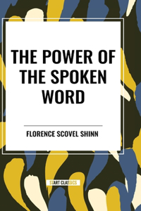 Power of the Spoken Word