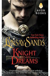 Knight of My Dreams