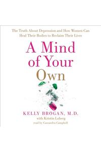 A Mind of Your Own